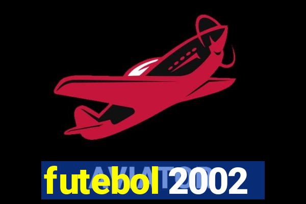 futebol 2002